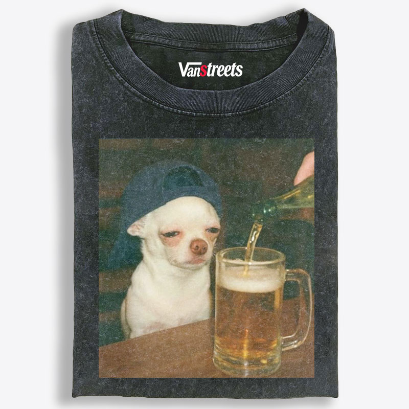 Chihuahua Beer Pour Meme Retro Washed T-Shirt | 100% Cotton | Streetwear Essential