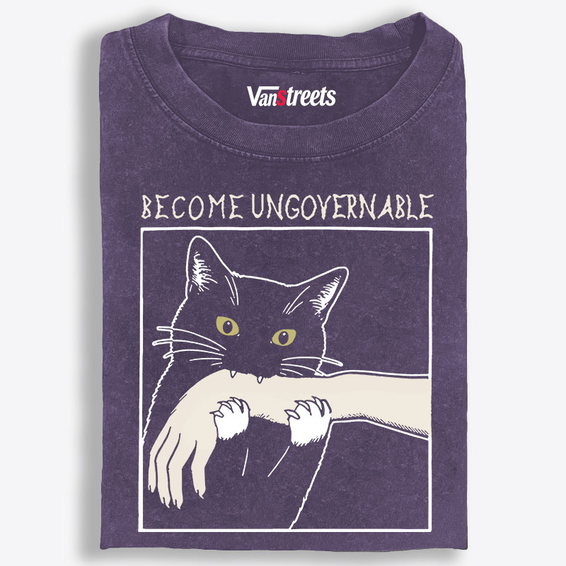 Become Ungovernable Cat Retro Washed T-Shirt | 100% Cotton | Streetwear Essential