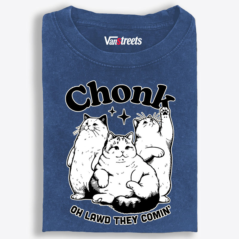 Chonk Oh Lawd They Comin' Retro Washed T-Shirt | 100% Cotton | Streetwear Essential