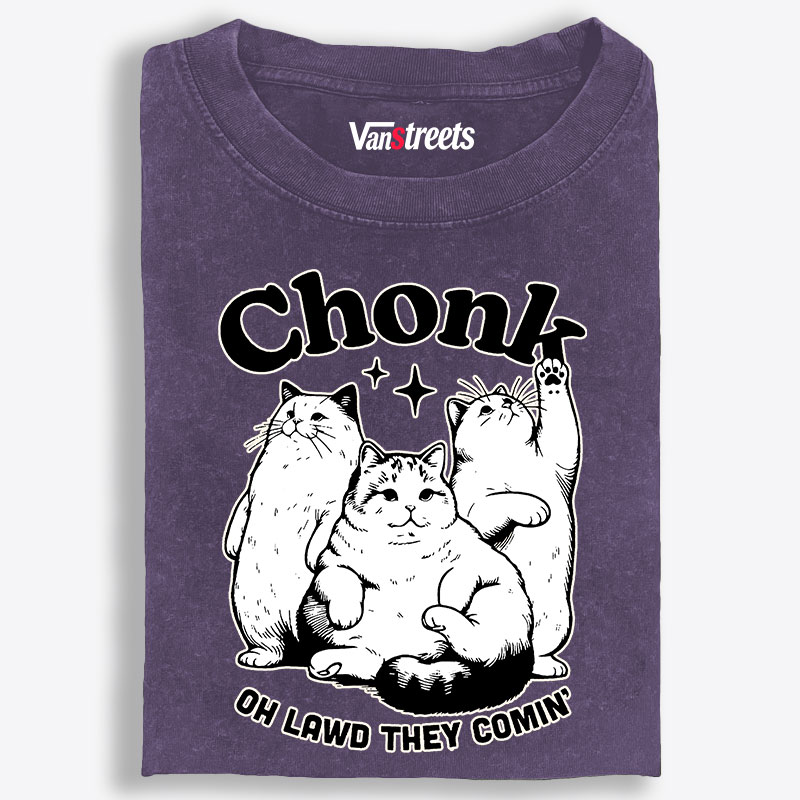 Chonk Oh Lawd They Comin' Retro Washed T-Shirt | 100% Cotton | Streetwear Essential