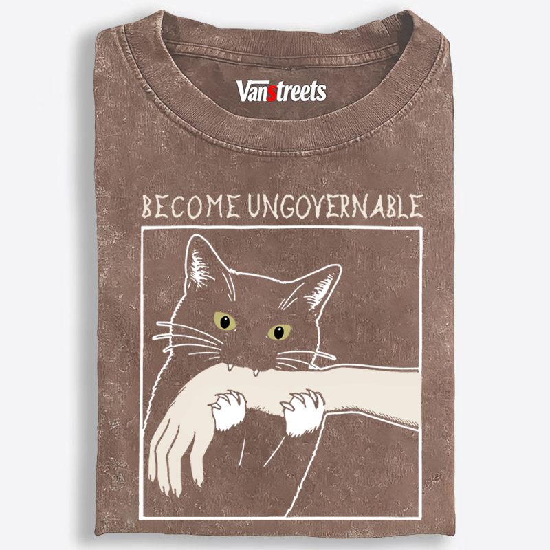 Become Ungovernable Cat Retro Washed T-Shirt | 100% Cotton | Streetwear Essential