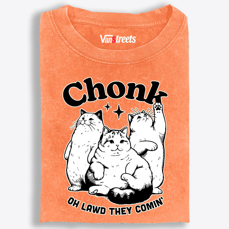 Chonk Oh Lawd They Comin' Retro Washed T-Shirt | 100% Cotton | Streetwear Essential