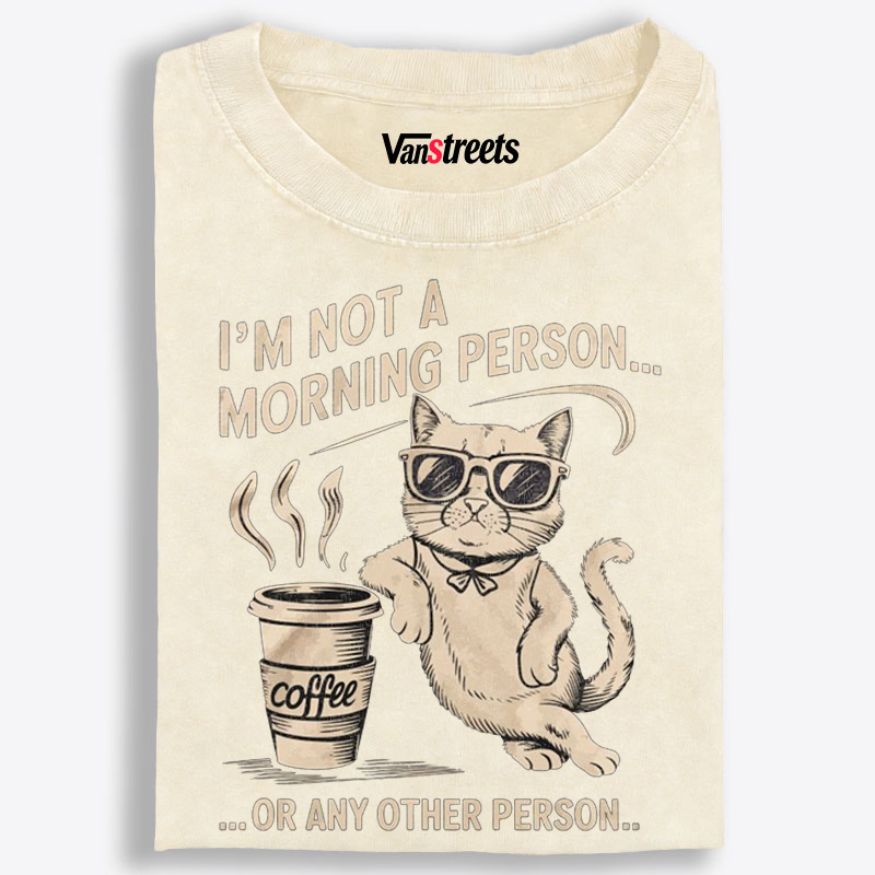 I'm Not A Morning Person Cat Retro Washed T-Shirt | 100% Cotton | Streetwear Essential