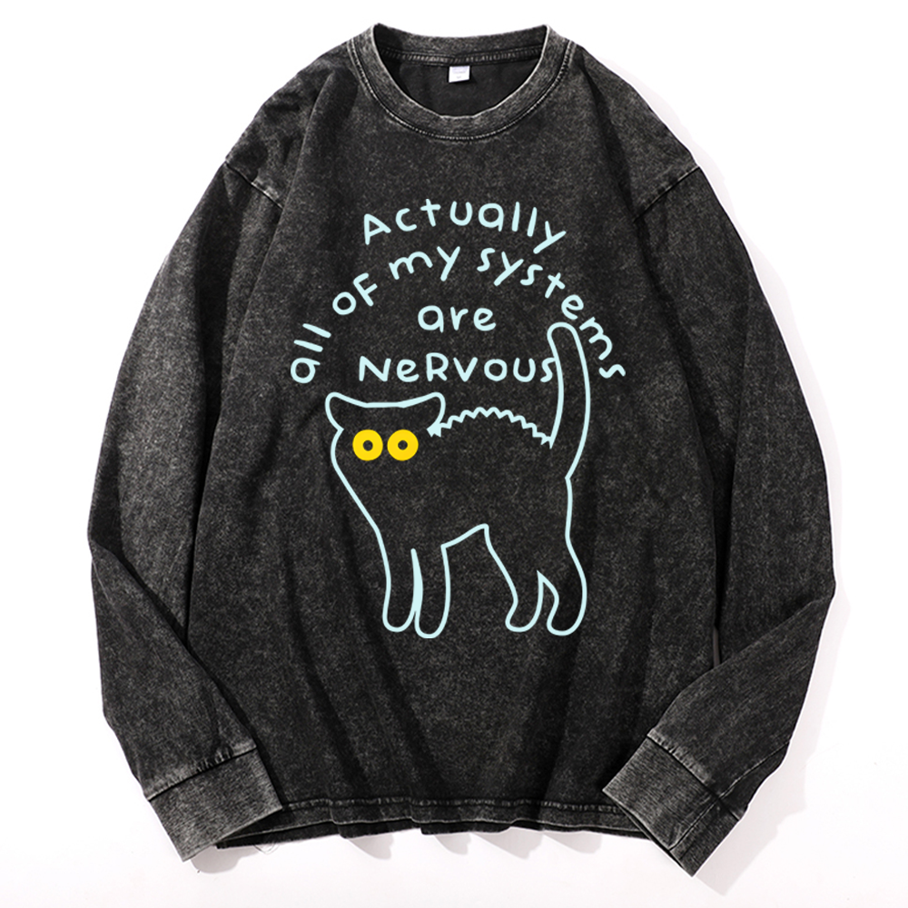 All of My Systems Are Nervous Retro Washed Long Sleeve T-Shirt