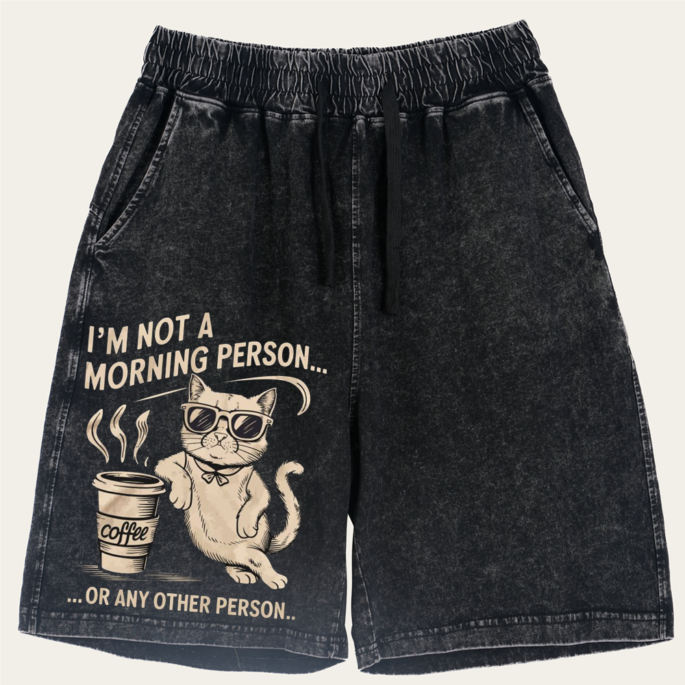 I'm Not A Morning Person Cat Retro Washed Shorts