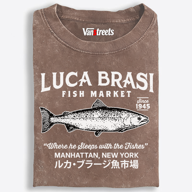 Luca Brasi Fish Market Retro Washed T-Shirt | 100% Cotton | Streetwear Essential
