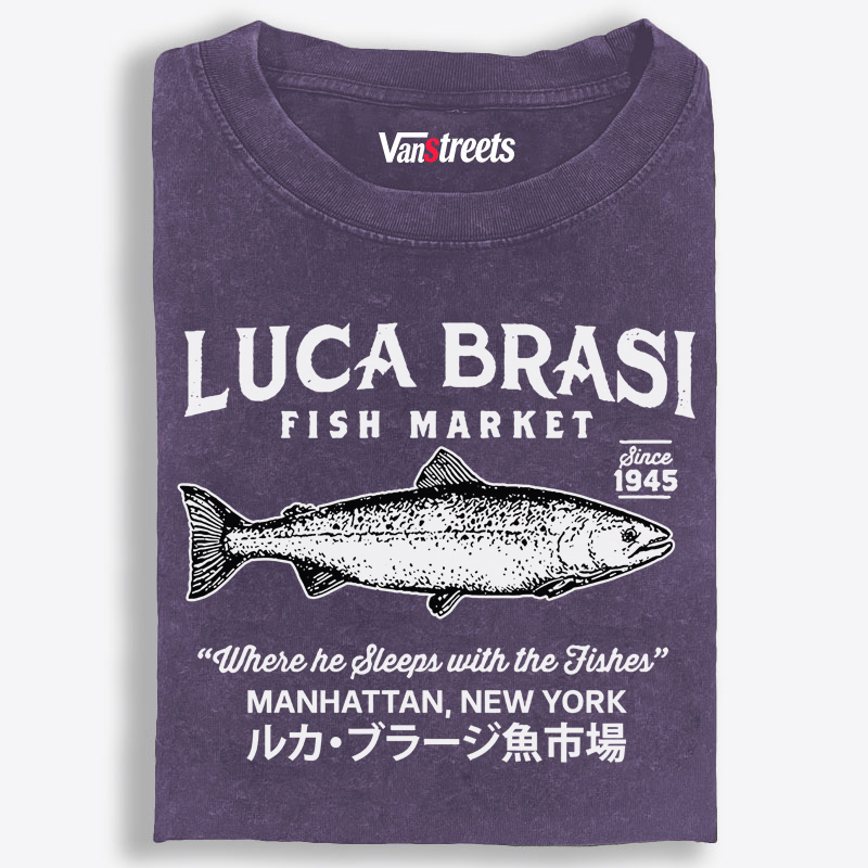 Luca Brasi Fish Market Retro Washed T-Shirt | 100% Cotton | Streetwear Essential