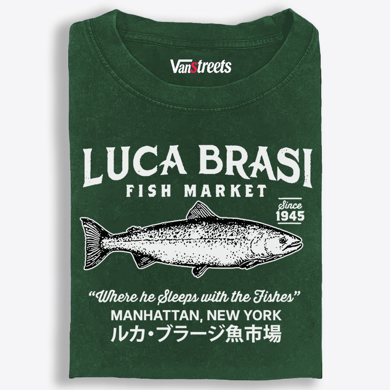 Luca Brasi Fish Market Retro Washed T-Shirt | 100% Cotton | Streetwear Essential