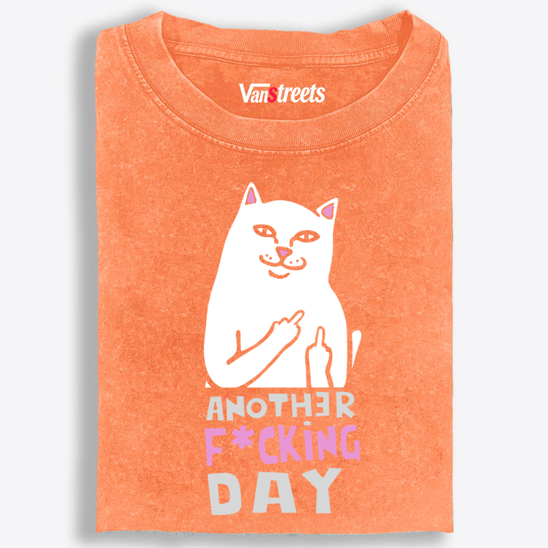Another F*cking Day Middle Finger Cat Retro Washed T-Shirt | 100% Cotton | Streetwear Essential
