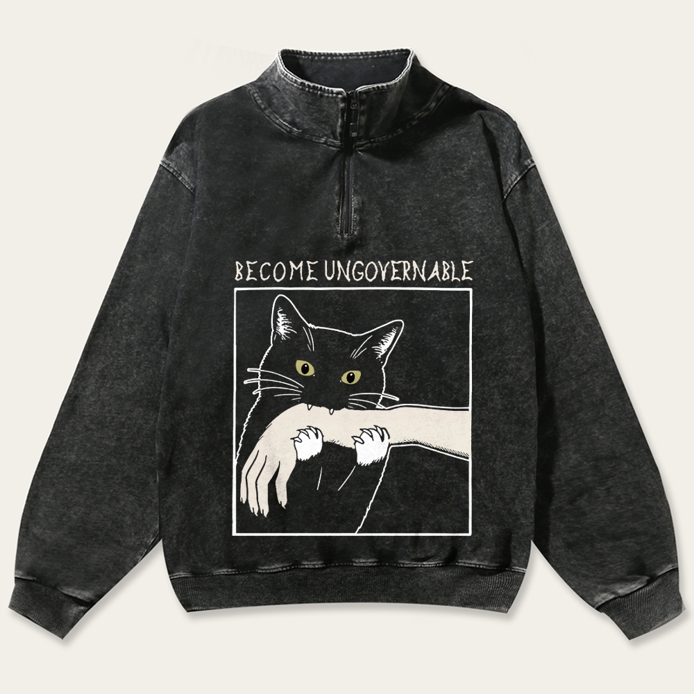 Become Ungovernable Cat Retro Washed Zip-Up Mock Neck Sweatshirt