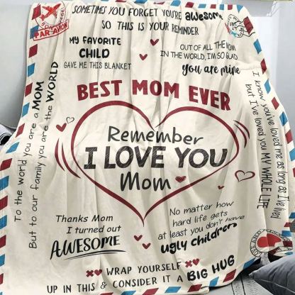 Best Mom Ever,The Best Mother's Day Gift Blanket