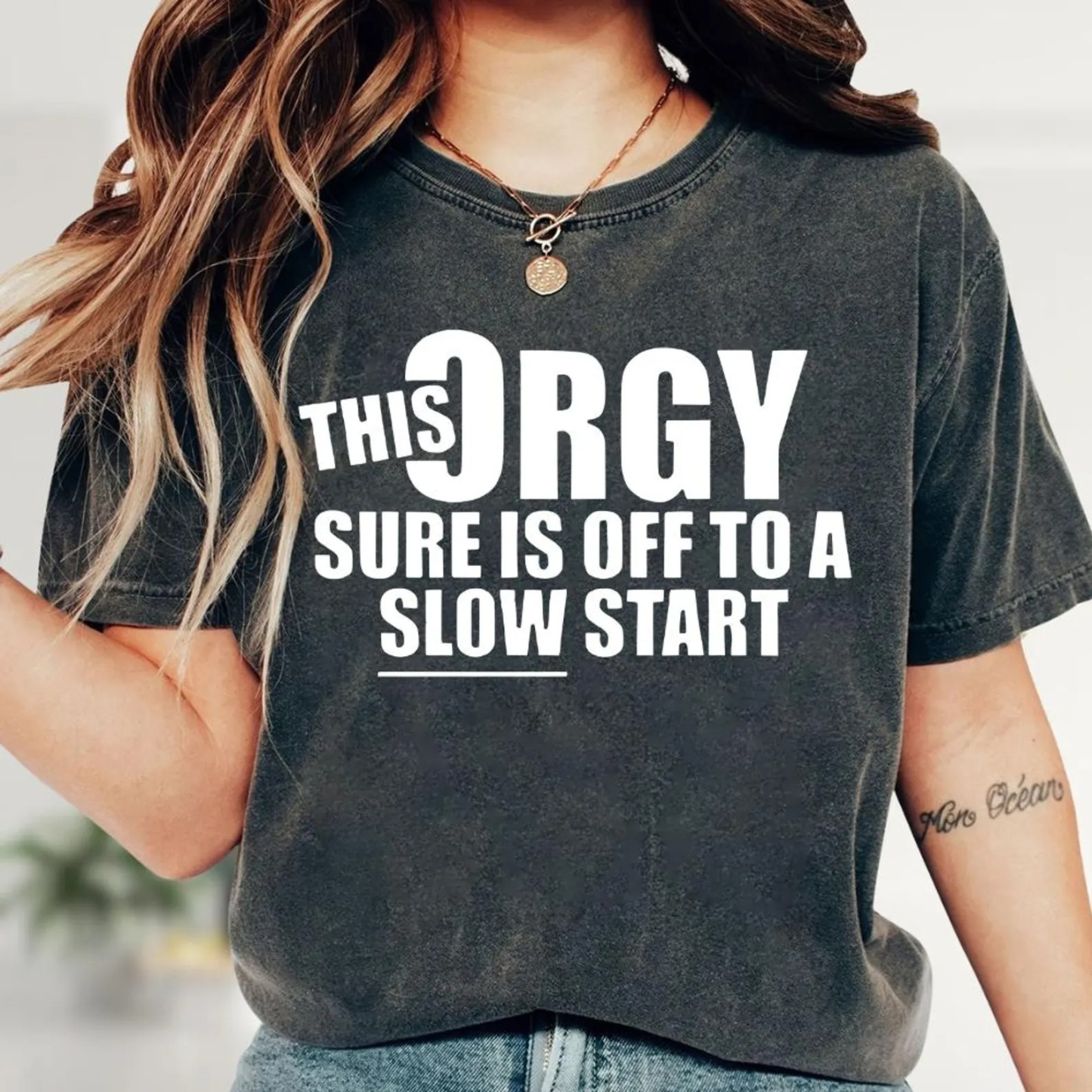 This Orgy is off to A Slow Start Funny Sarcastic Offensive Meme T-shirt