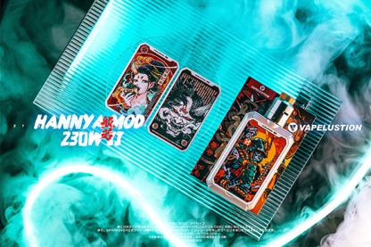 💨 HANNYA MOD II– A Valódi Vaper-eknek