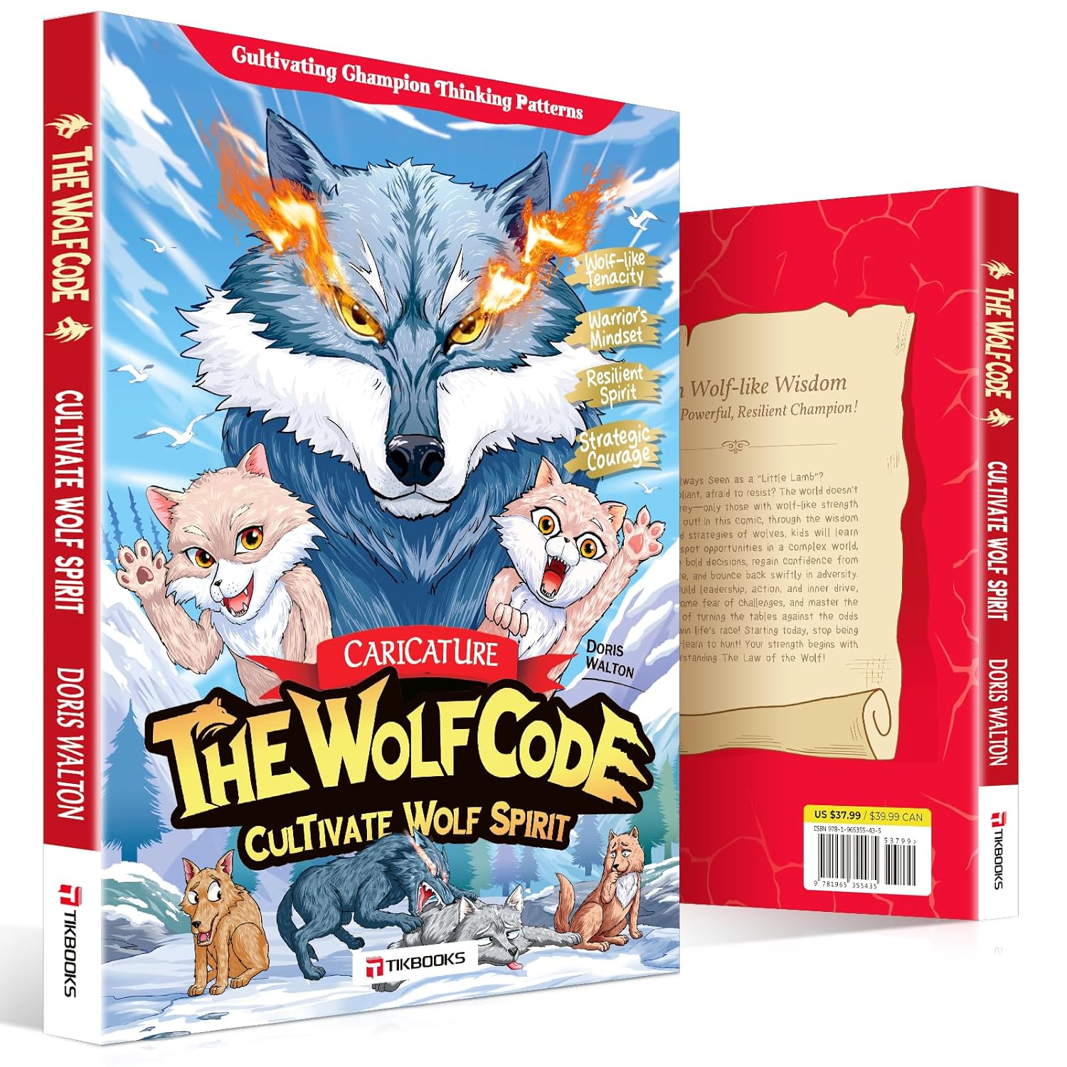 The Way of the Wolf: Cultivate a Winner’s Mindset and Build Unshakable Inner Strength