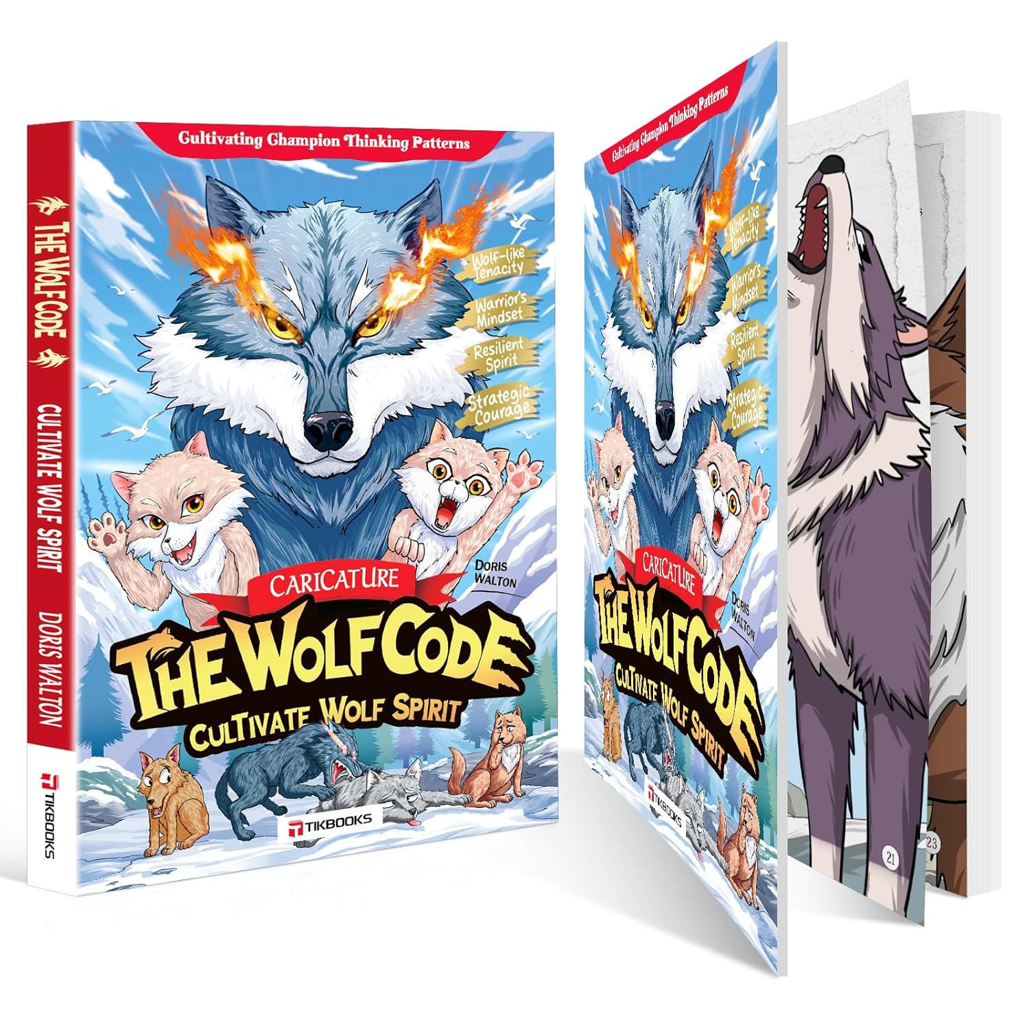 The Way of the Wolf: Cultivate a Winner’s Mindset and Build Unshakable Inner Strength