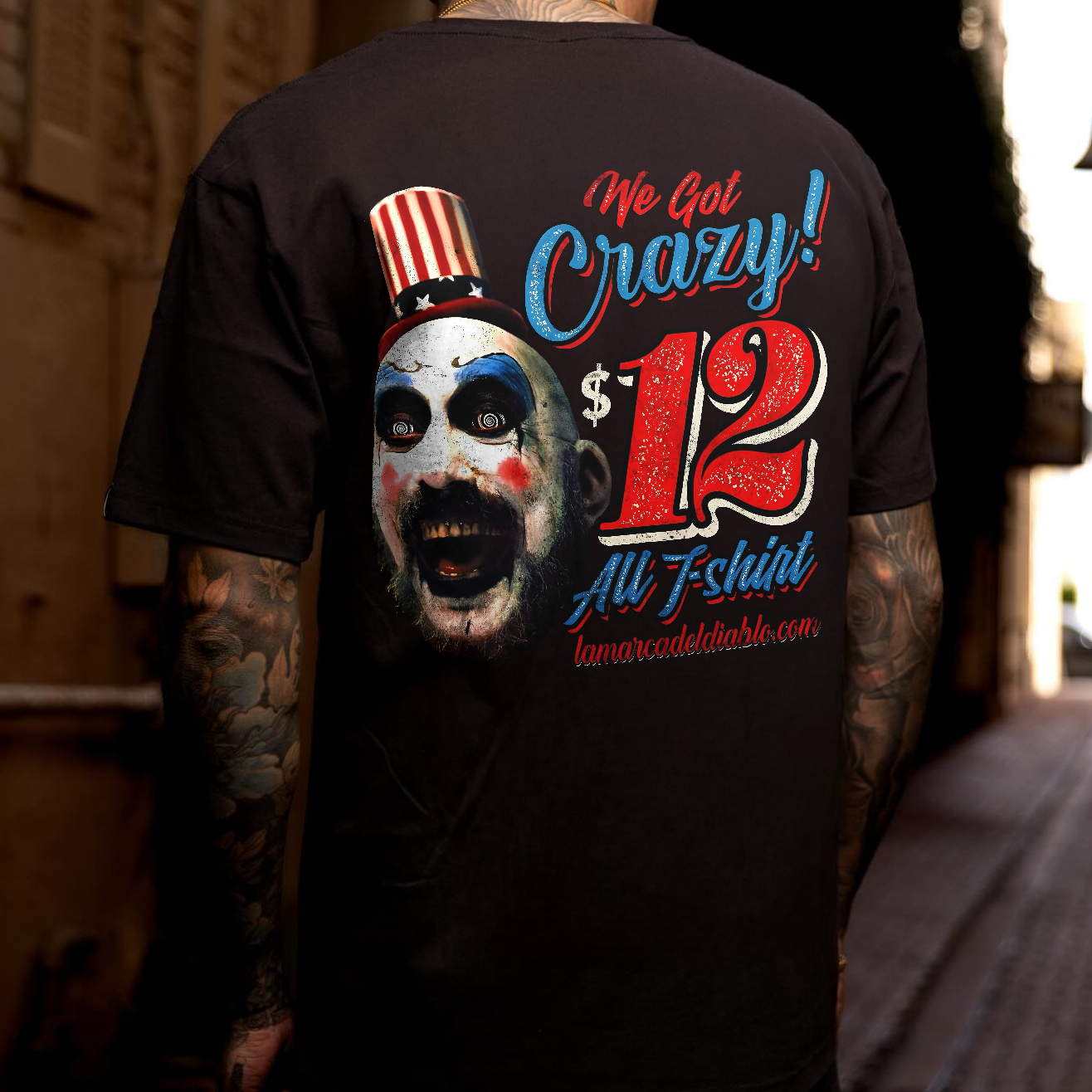 We Got Crazy $12 All T-shirt Captain Spaulding Printed Men's T-shirt