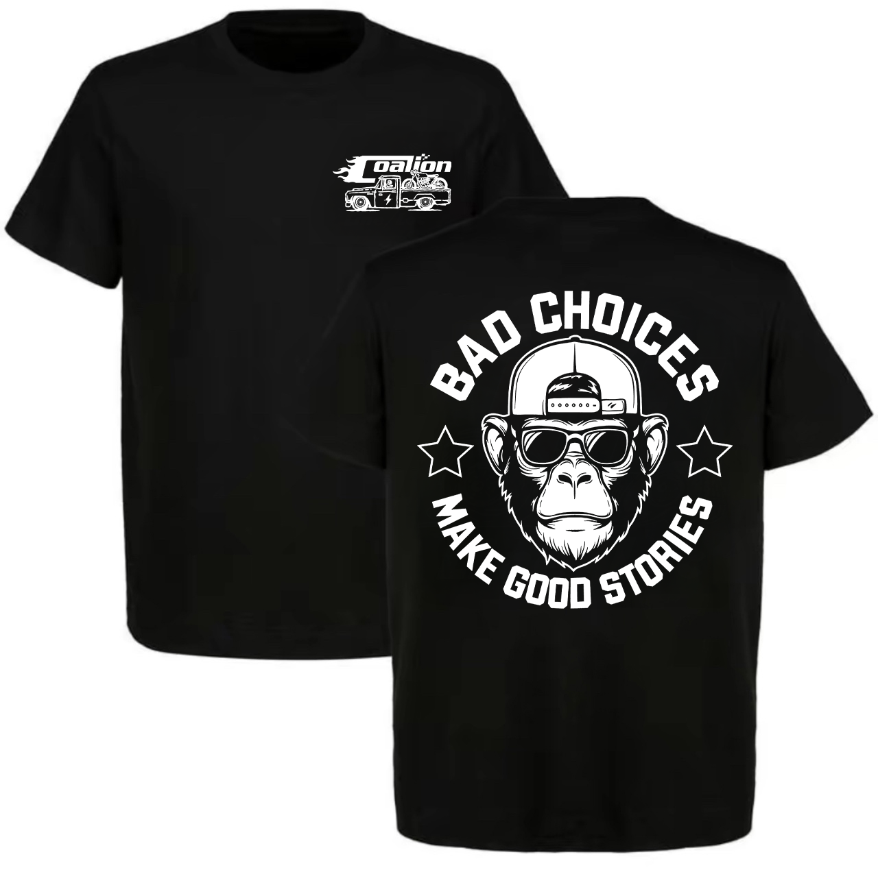 Bad Choices Make Good Stories T-shirt