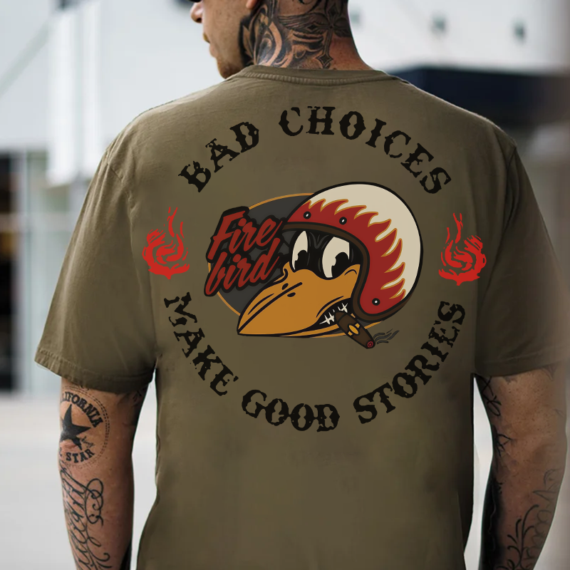 BAD CHOICES MAKE GOOD STORIES Fire Bird Black Print T-Shirt