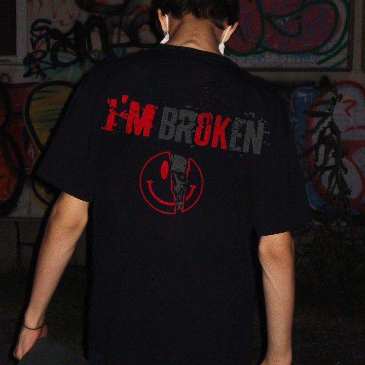 I'm Broken T-shirt