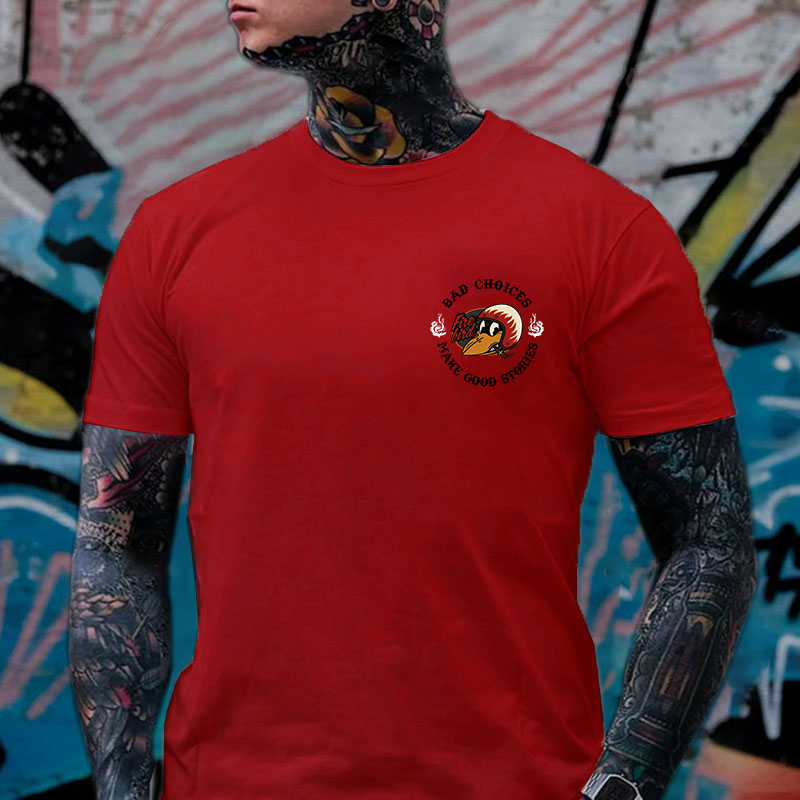 BAD CHOICES MAKE GOOD STORIES Fire Bird Black Print T-Shirt