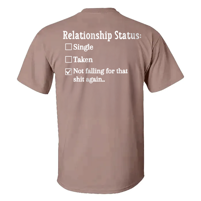 Relationship Status T-shirt