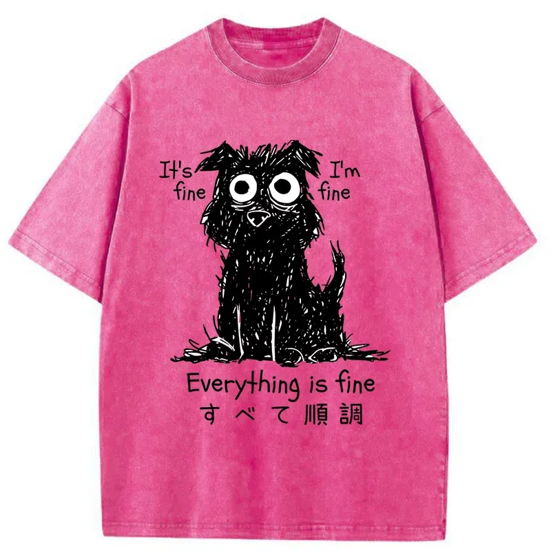 Tokyo-Lion Everything Is Fine Dog Washed T-Shirt-Tokyo-Lion