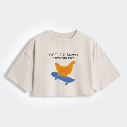 Tokyo-Lion Chicken Was About To Do Something Bad Women's Washed Crop T-Shirt