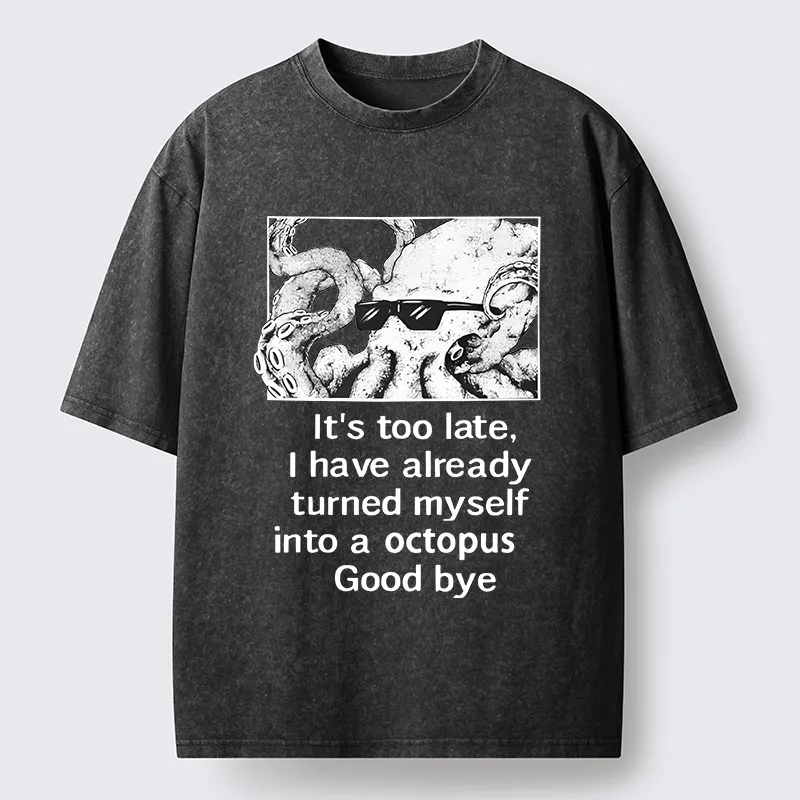 Tokyo-Lion Octopus Meme I Disappeared Completely Washed T-Shirt