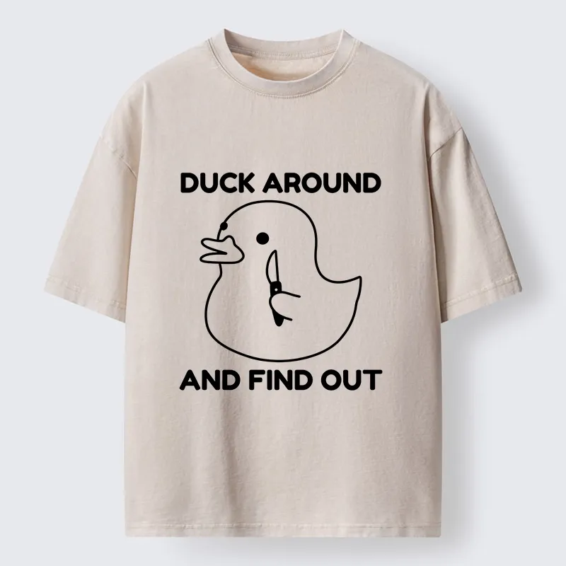 Tokyo-Lion Duck Around And Find Out Funny Washed T-Shirt