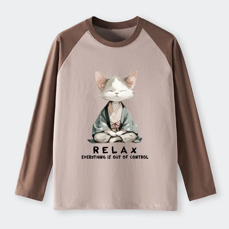 Tokyo-Lion Zen Cat Relaxation，Everything's Out Of Control Raglan Long Sleeve T-shirt