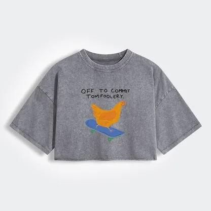 Tokyo-Lion Chicken Was About To Do Something Bad Women's Washed Crop T-Shirt