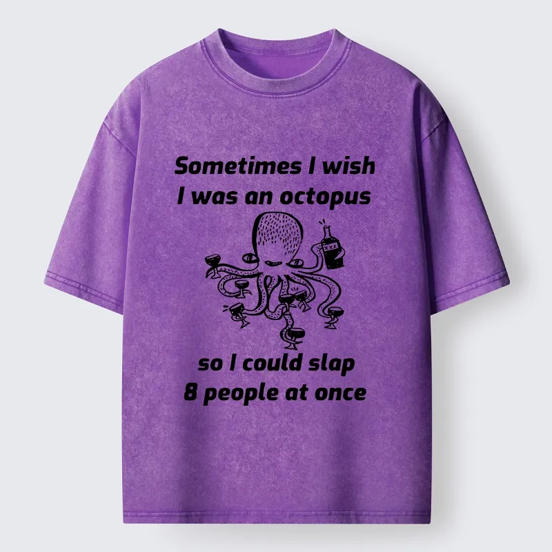 Tokyo-Lion Octopus Wishing To Slap Everyone Washed T-Shirt-Tokyo-Lion