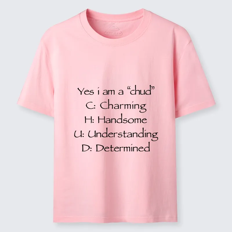 Tokyo-Lion Yes I Am A Chud Funny Text Classic T-Shirt