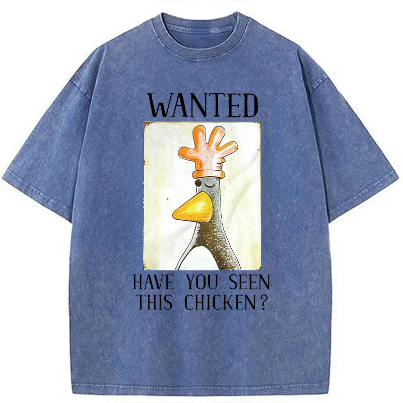 Tokyolion Have You Seen This Chicken Washed T-Shirt
