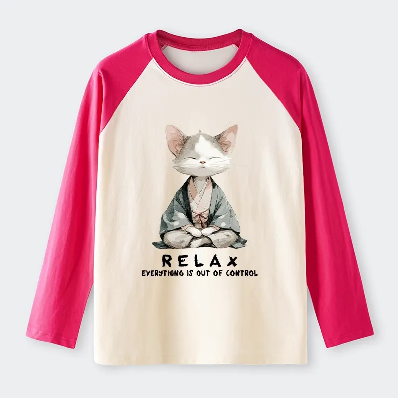Tokyo-Lion Zen Cat Relaxation，Everything's Out Of Control Raglan Long Sleeve T-shirt
