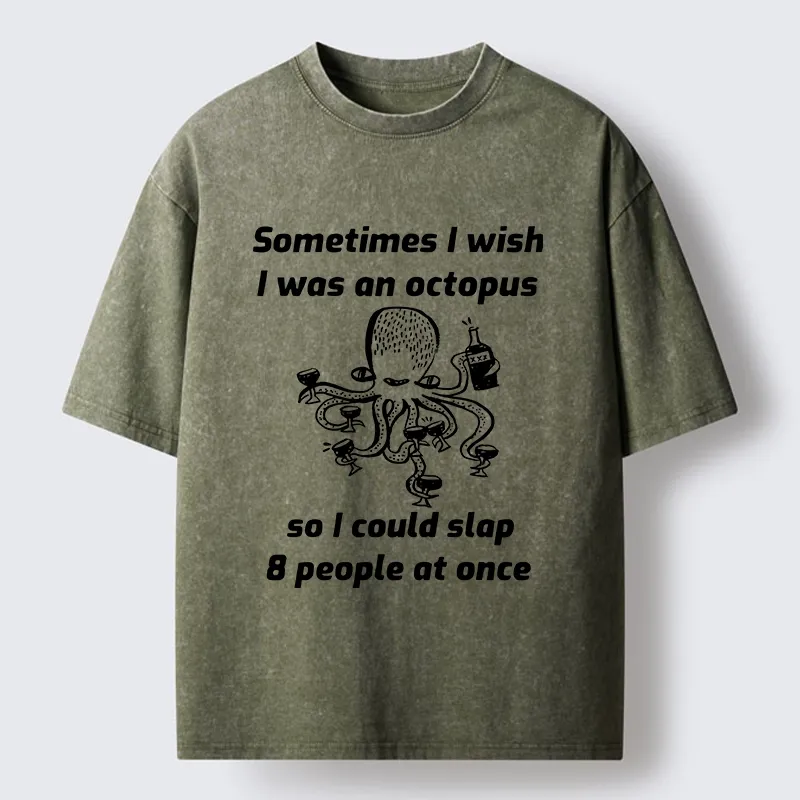Tokyo-Lion Octopus Wishing To Slap Everyone Washed T-Shirt-Tokyo-Lion