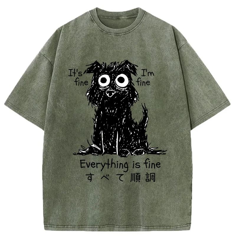 Tokyo-Lion Everything Is Fine Dog Washed T-Shirt-Tokyo-Lion