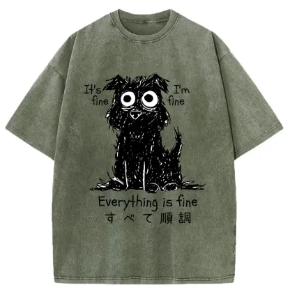 Tokyo-Lion Everything Is Fine Dog Washed T-Shirt-Tokyo-Lion