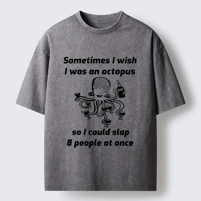 Tokyo-Lion Octopus Wishing To Slap Everyone Washed T-Shirt-Tokyo-Lion