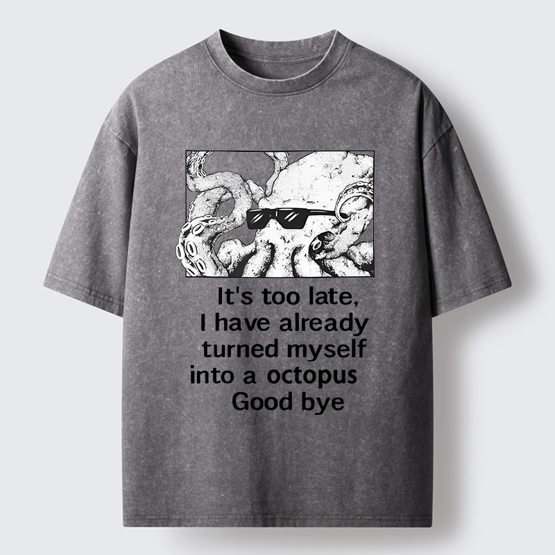 Tokyo-Lion Octopus Meme I Disappeared Completely Washed T-Shirt
