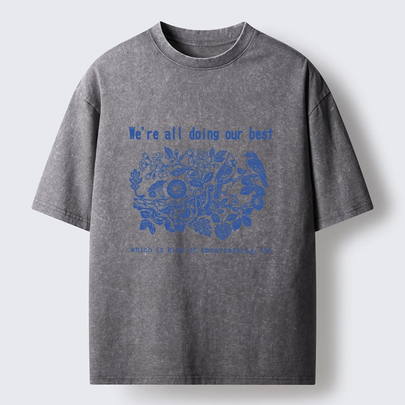 Tokyo-Lion Doing Our Best Funny Bird Washed T-Shirt