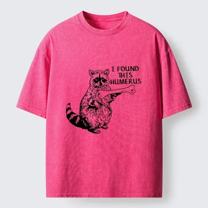 Tokyo-Lion Raccoon Found This Humerus Meme Washed T-Shirt-Tokyo-Lion