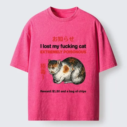Tokyo-Lion Funny Missing Cat Reward Washed T-Shirt