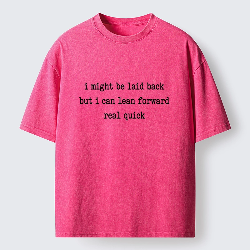 Tokyo-Lion Funny Laid Back Attitude Quote Washed T-Shirt