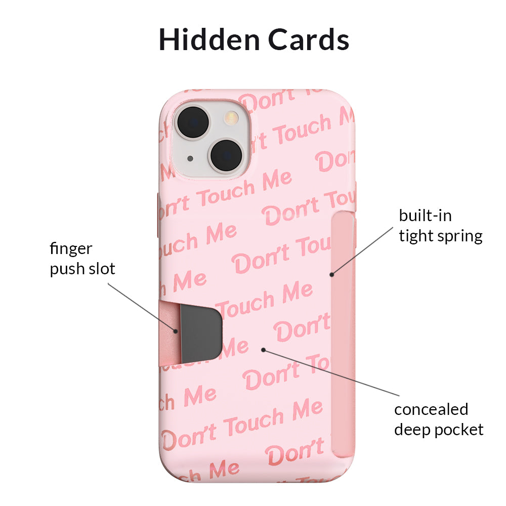 Don't Touch Me iPhone Wallet Case