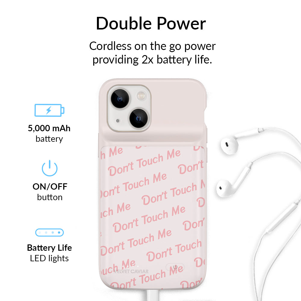 Don't Touch Me iPhone Charging Case