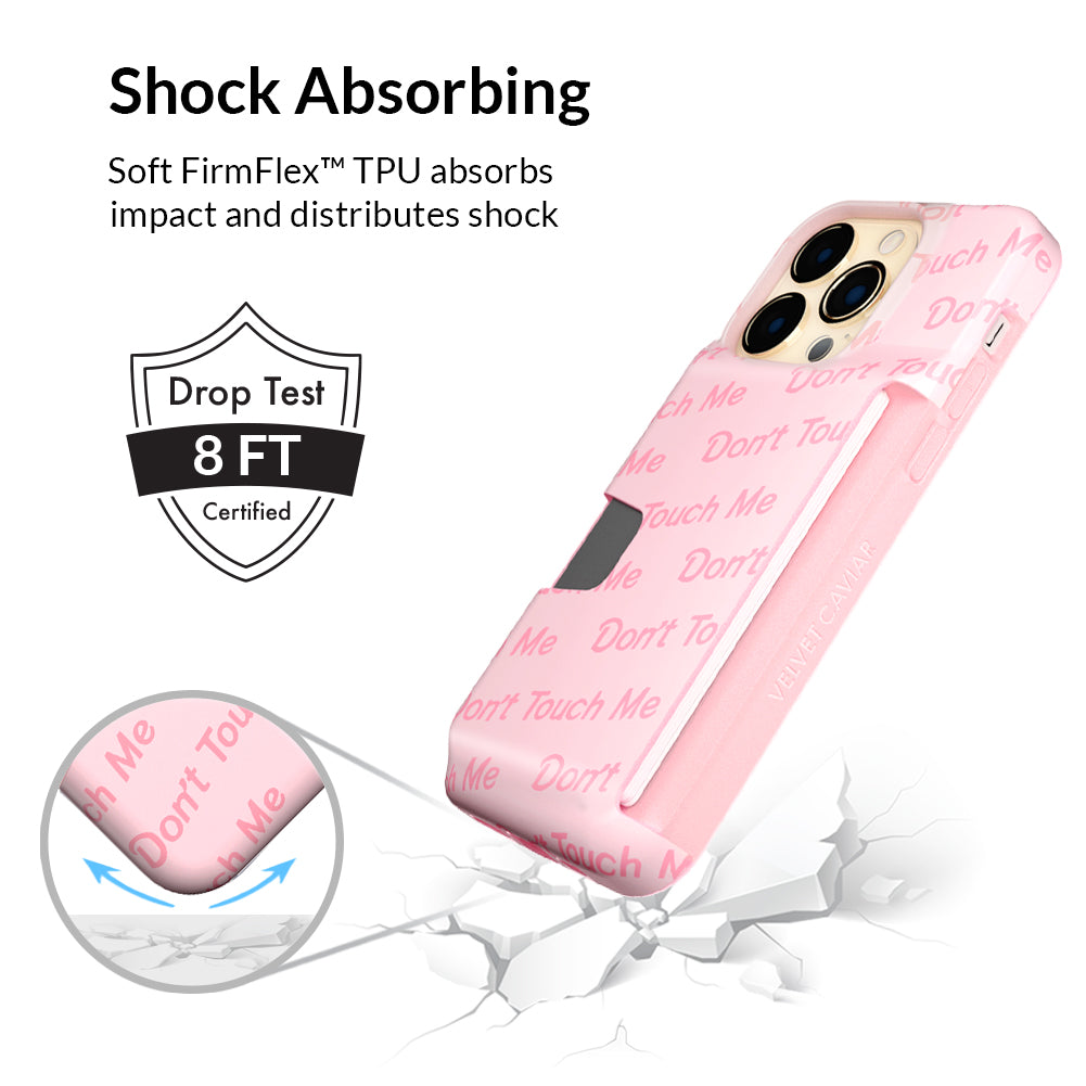 Don't Touch Me iPhone Wallet Case