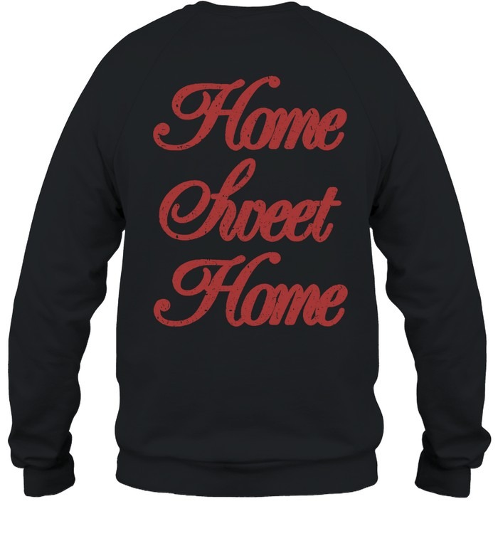 Motley Crue Home Sweet Home-Sweatshirt