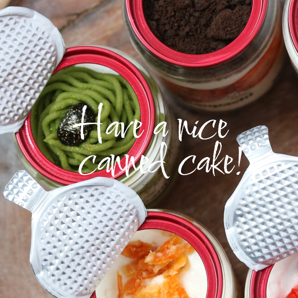 Have a nice canned cake!