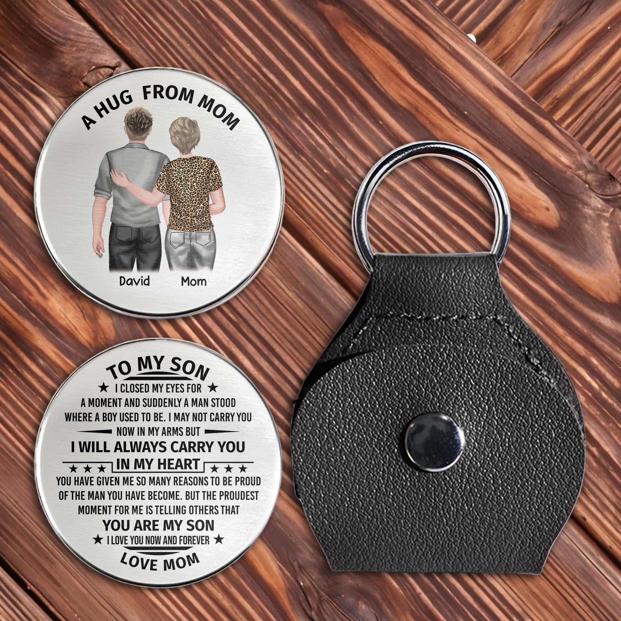 Personalized Pocket Hug A Hug From Mom, To My Son, Custom Mother And Son Love